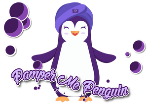 Pamper Me Penguin